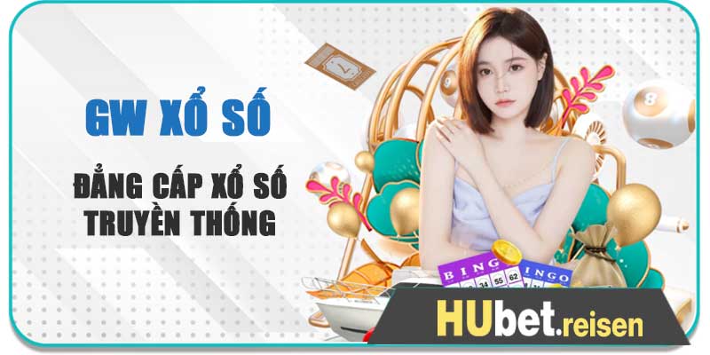GW xổ số Hubet