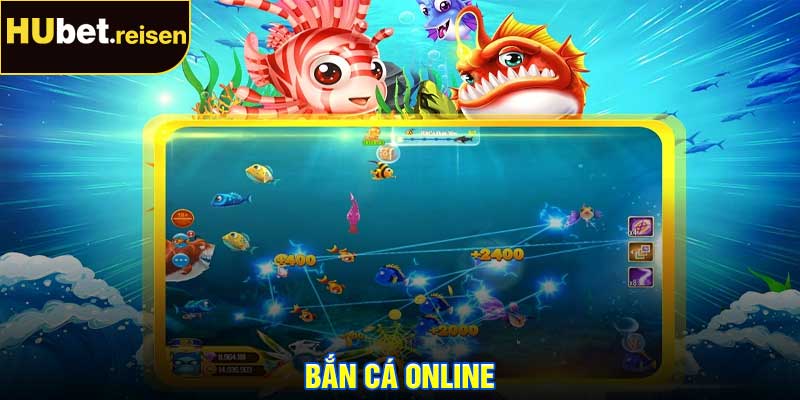 Bắn Cá Online